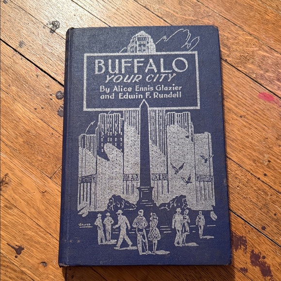 1947 Vintage Buffalo Your City Hardcover Book